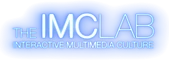 The IMC Lab: Interactive Multimedia Culture